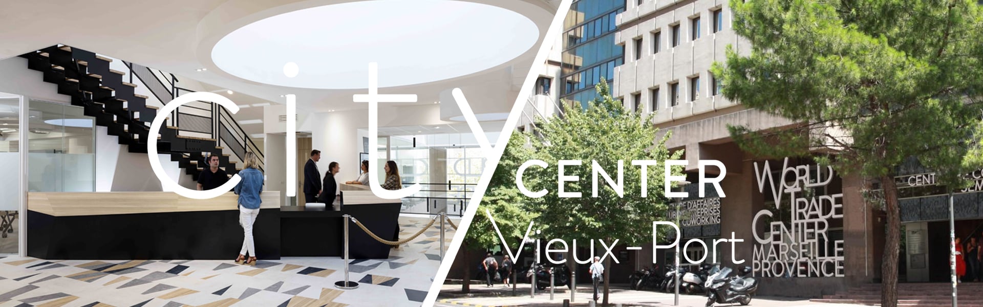 City Center Vieux-Port - Salles de congrès - Location de bureaux - Coworking
